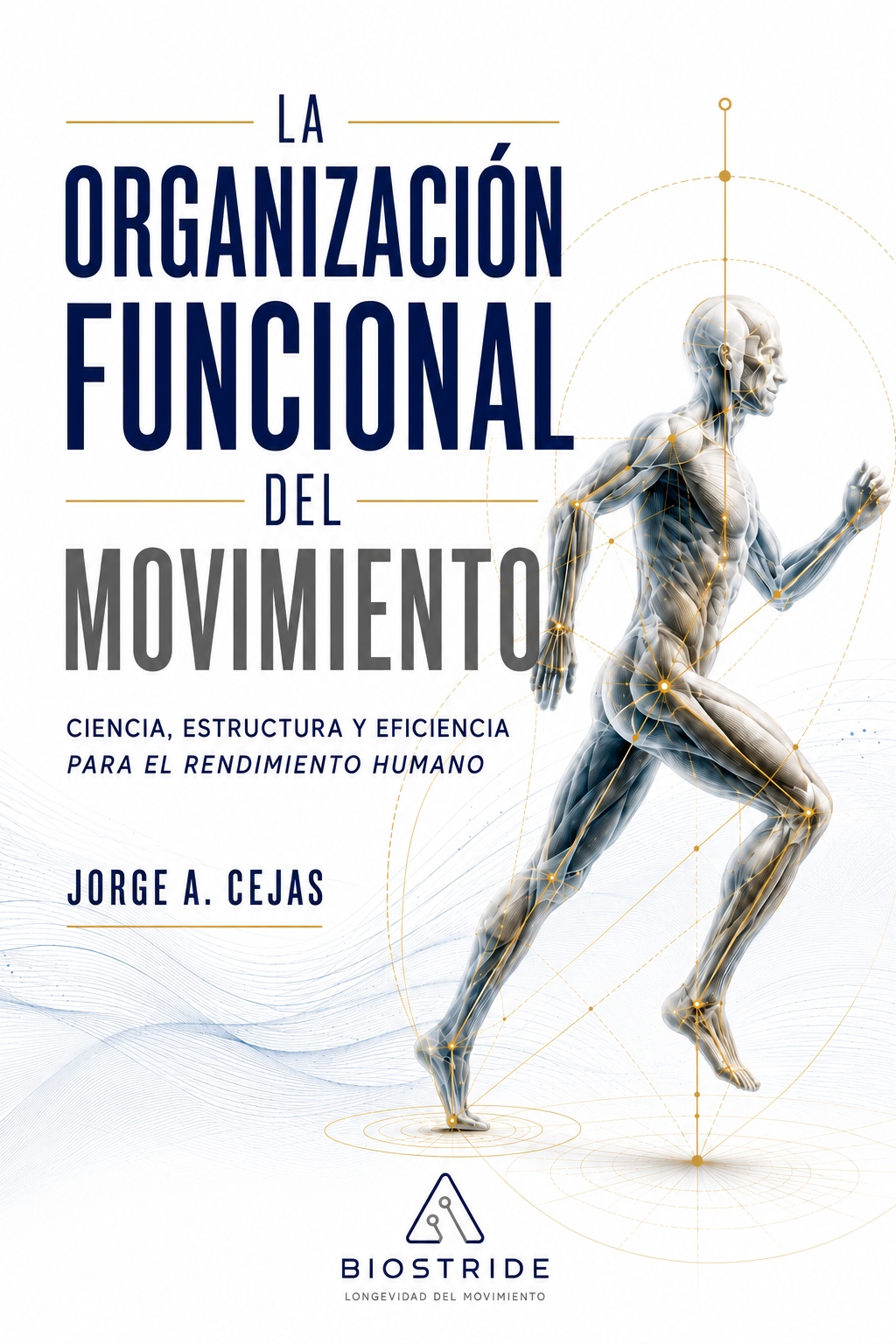 Portada del libro La organización funcional del movimiento